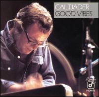Good Vibes - Cal Tjader