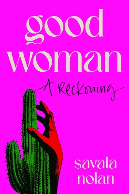 Good Woman - Nolan, Savala