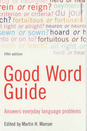 Good Word Guide: Answers Everyday Language Problems