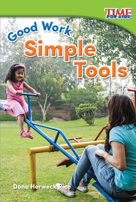 Good Work: Simple Tools - Herweck Rice, Dona