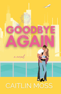 Goodbye Again