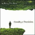 Goodbye Dominion