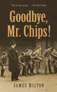 Goodbye, Mr. Chips