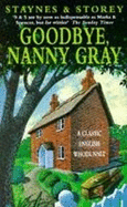Goodbye, Nanny Gray