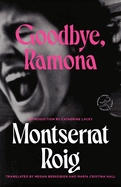 Goodbye, Ramona