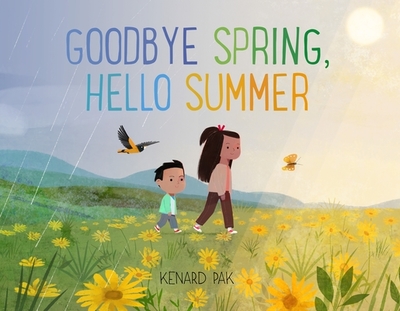 Goodbye Spring, Hello Summer - 