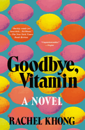 Goodbye, Vitamin