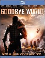 Goodbye World [Blu-ray]