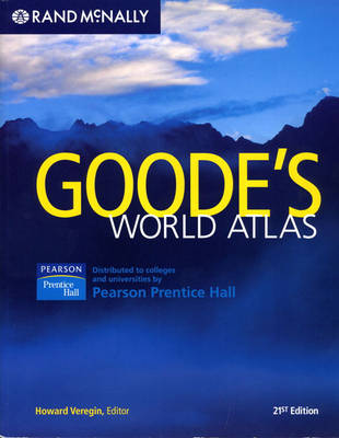 Goode's World Atlas - Veregin, Howard, PH.D. (Editor)