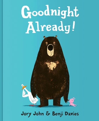 Goodnight Already! - John, Jory