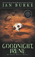 Goodnight, Irene: An Irene Kelly Mystery