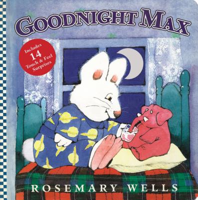 Goodnight Max - Wells, Rosemary