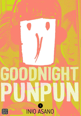Goodnight Punpun, Vol. 4 - Asano, Inio