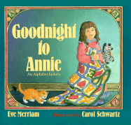 Goodnight to Annie: An Alphabet Lullaby