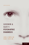 Goodwin & Guze's Psychiatric Diagnosis