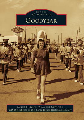 Goodyear - Kiko, Sally, and Bates, Denise E