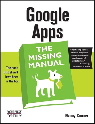 Google Apps: The Missing Manual - Conner, Nancy