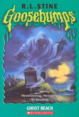 Goosebumps: Ghost Beach - Stine, R L
