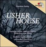 Gordon Getty: Usher House
