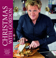 Gordon Ramsay - Christmas with Gordon - Ramsay, Gordon