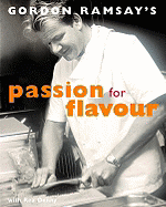Gordon Ramsay's Passion for Flavour