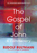 Gospel of John: A Commentary