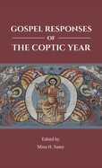 Gospel Responses of the Coptic Year