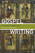 Gospel Writing: A Canonical Perspective