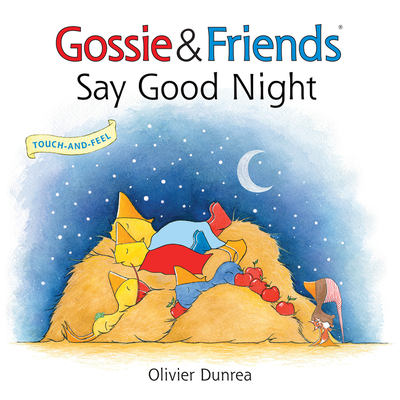 Gossie & Friends Say Good Night - 