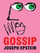 Gossip: The Untrivial Pursuit