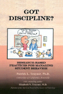 Got Discipline? Research-Based Practices for Managing Student Behavior