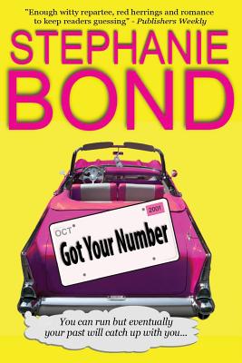 Got Your Number - Bond, Stephanie