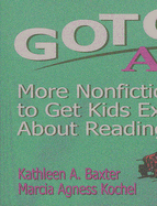 Gotcha Again!: More Nonfiction Booktalks to Get Kids Excited about Reading