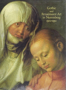 Gothic & Renaissance Art in Nuremberg