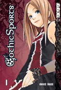 Gothic Sports, Volume 1: Volume 1