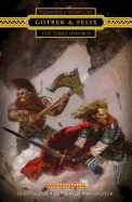Gotrek and Felix