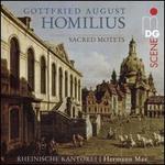 Gottfried August Homilius: Sacred Motets