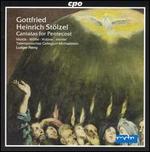 Gottfried Heinrich St�lzel: Cantatas for Pentecost