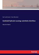 Gotthold Ephraim Lessings s?mtliche Schriften: Neunter Band.