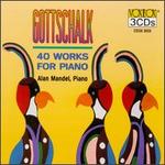 Gottschalk 40 Works for Piano
