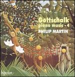 Gottschalk: Piano Music - 4