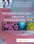 Gould's Pathophysiology for the Health Professions