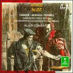 Gounod: Faust - Anita Terzian (soprano); Giacomo Aragall (tenor); Jocelyne Taillon (mezzo-soprano); Montserrat Caball� (soprano);...