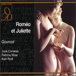 Gounod: Romeo & Juliet
