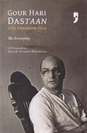 Gour Hari Dastaan : the Freedom File