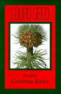 Gourd Seed: Poetry