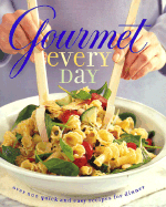Gourmet Every Day