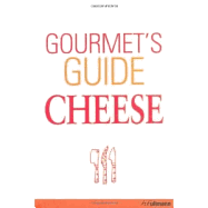 Gourmet's Guide Cheese