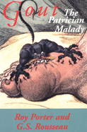 Gout: The Partrician Malady