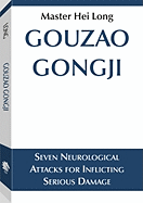 Gouzao Gongji: Seven Neurological Attacks Inflicting Serious Damage